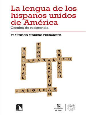 cover image of La lengua de los hispanos unidos de América